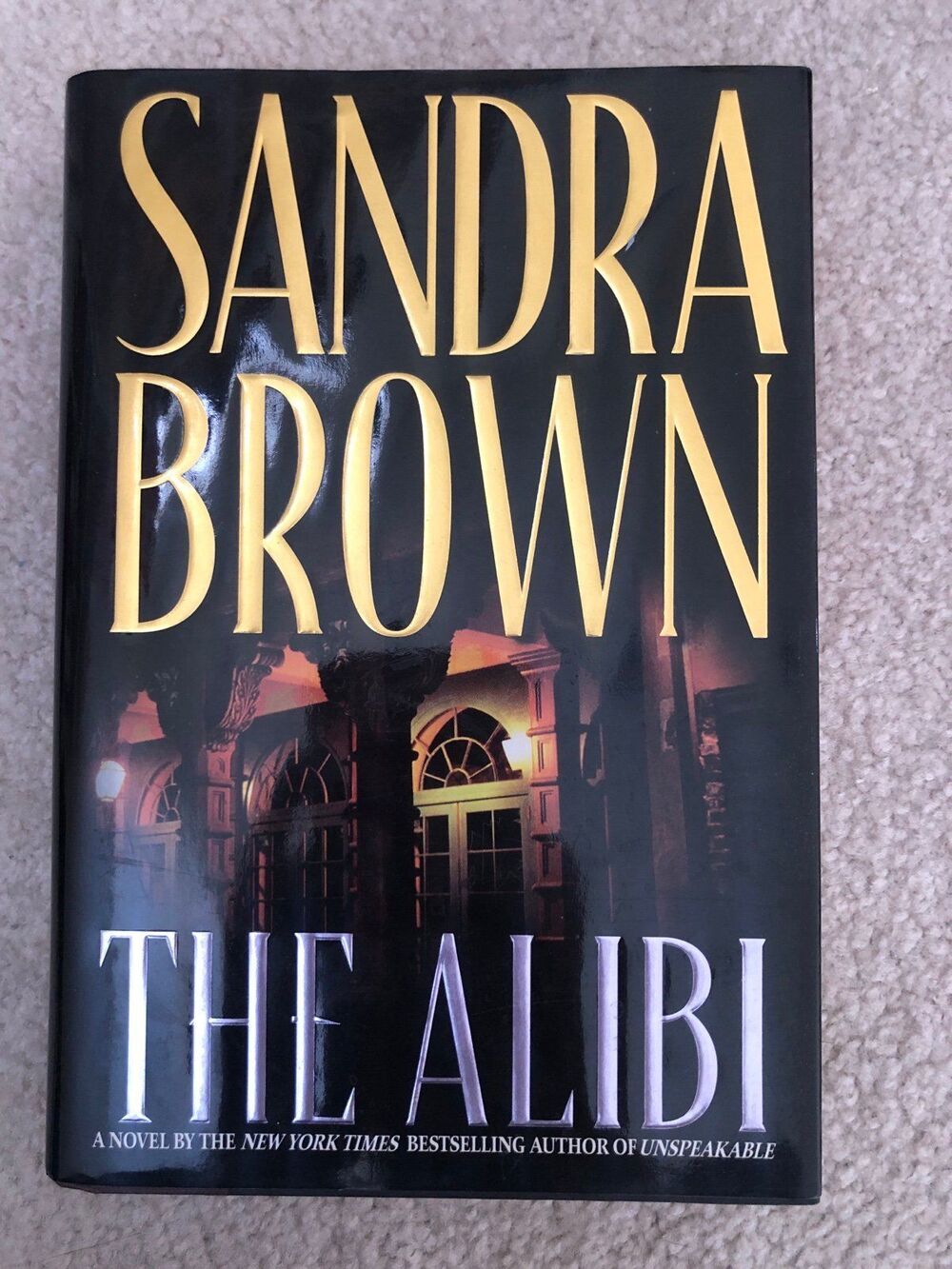 The Alibi Sandra Brown Hardcover Mystery Thriller Suspense Novel Book